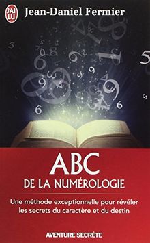 ABC de la numérologie : découvrez les clés de votre avenir