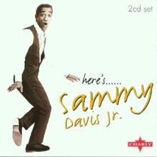 Here's...Sammy Davis Jr.