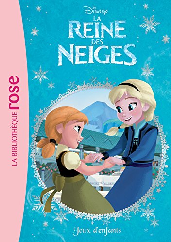 La Reine des Neiges 07 - Jeux d'enfants