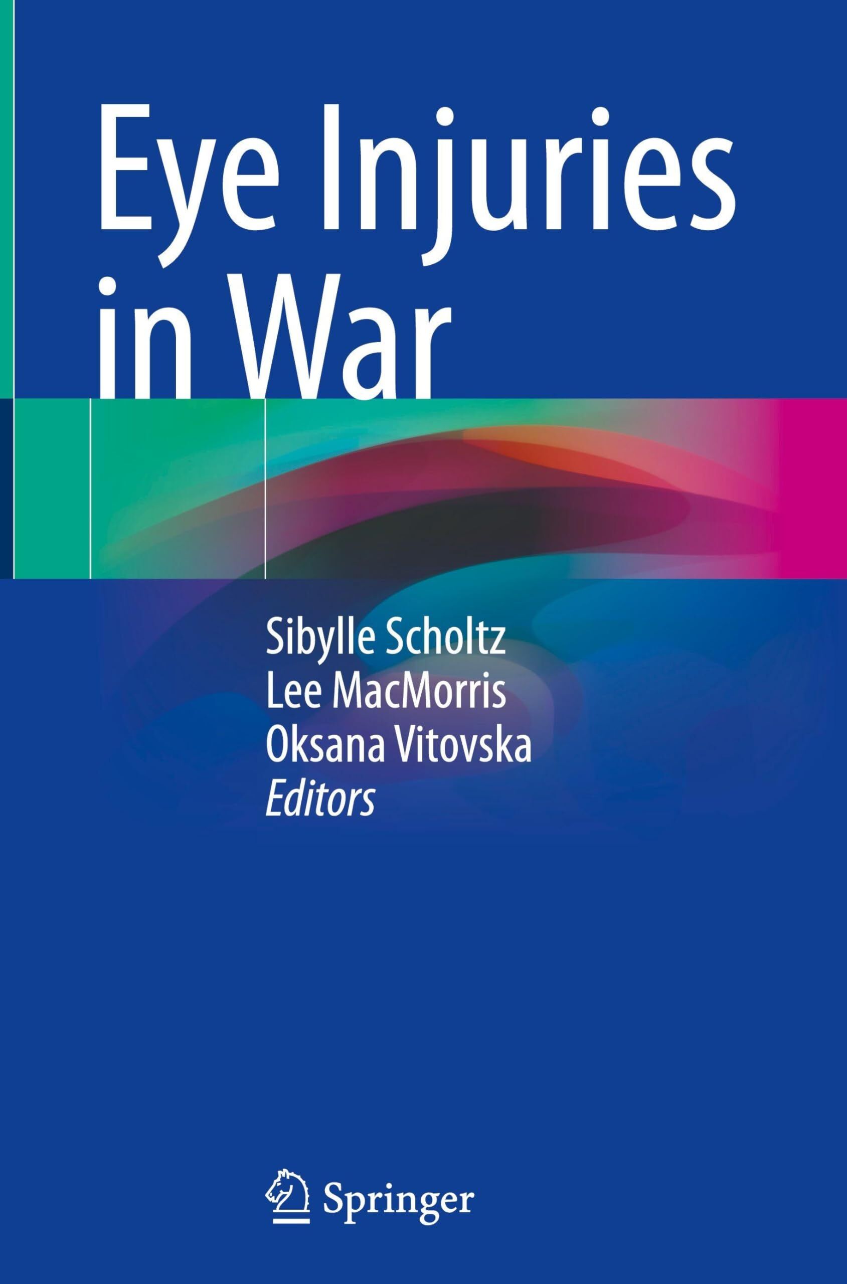 Eye Injuries in War