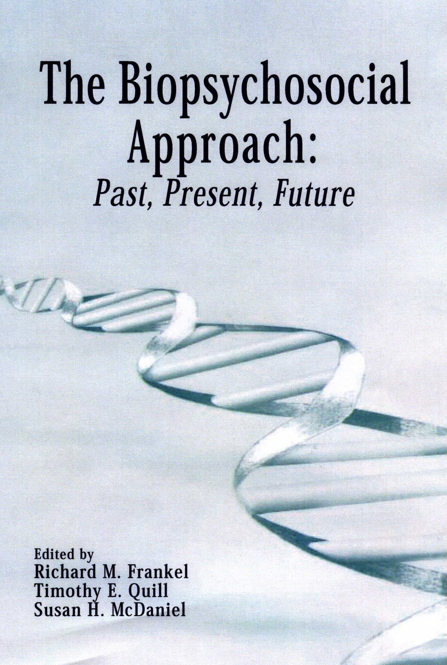The Biopsychosocial Approach