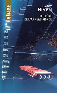 L'Anneau-Monde. Le trône de l'Anneau-Monde