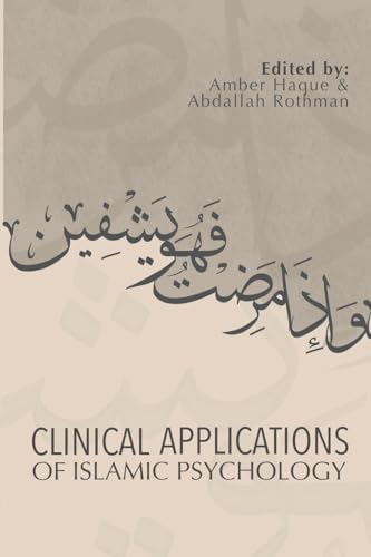 Amber Haque Clinical Applications Of Islamic Psychology