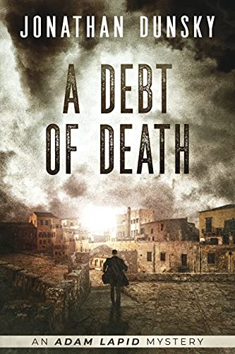 A Debt of Death (Adam Lapid Mysteries, Band 4)