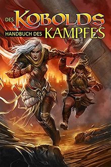 Des Kobolds Handbuch des Kampfes (Kobold-Handbücher)