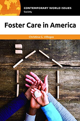 Foster Care in America: A Reference Handbook (Contemporary World Issues)
