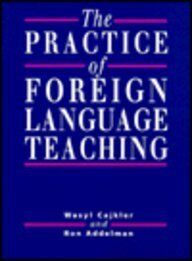 The Practice of Foreign Language Teaching
