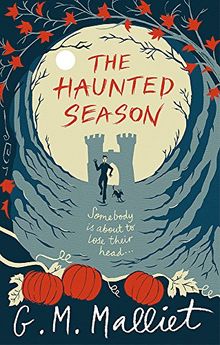 The Haunted Season (Max Tudor, Band 5)