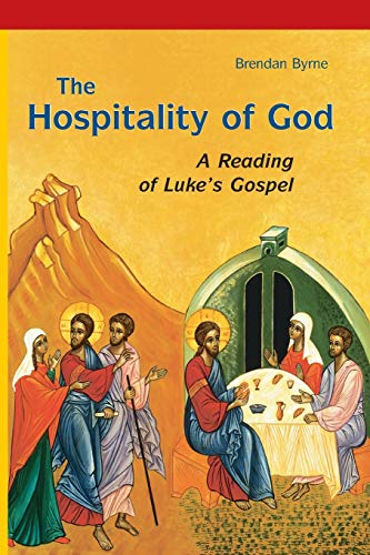 Hospitality of God: A Reading of Luke's Gospel