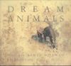 Dream Animals