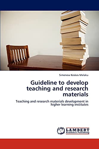 Guideline to develop teaching and research materials: Teaching and research materials development in higher learning institutes