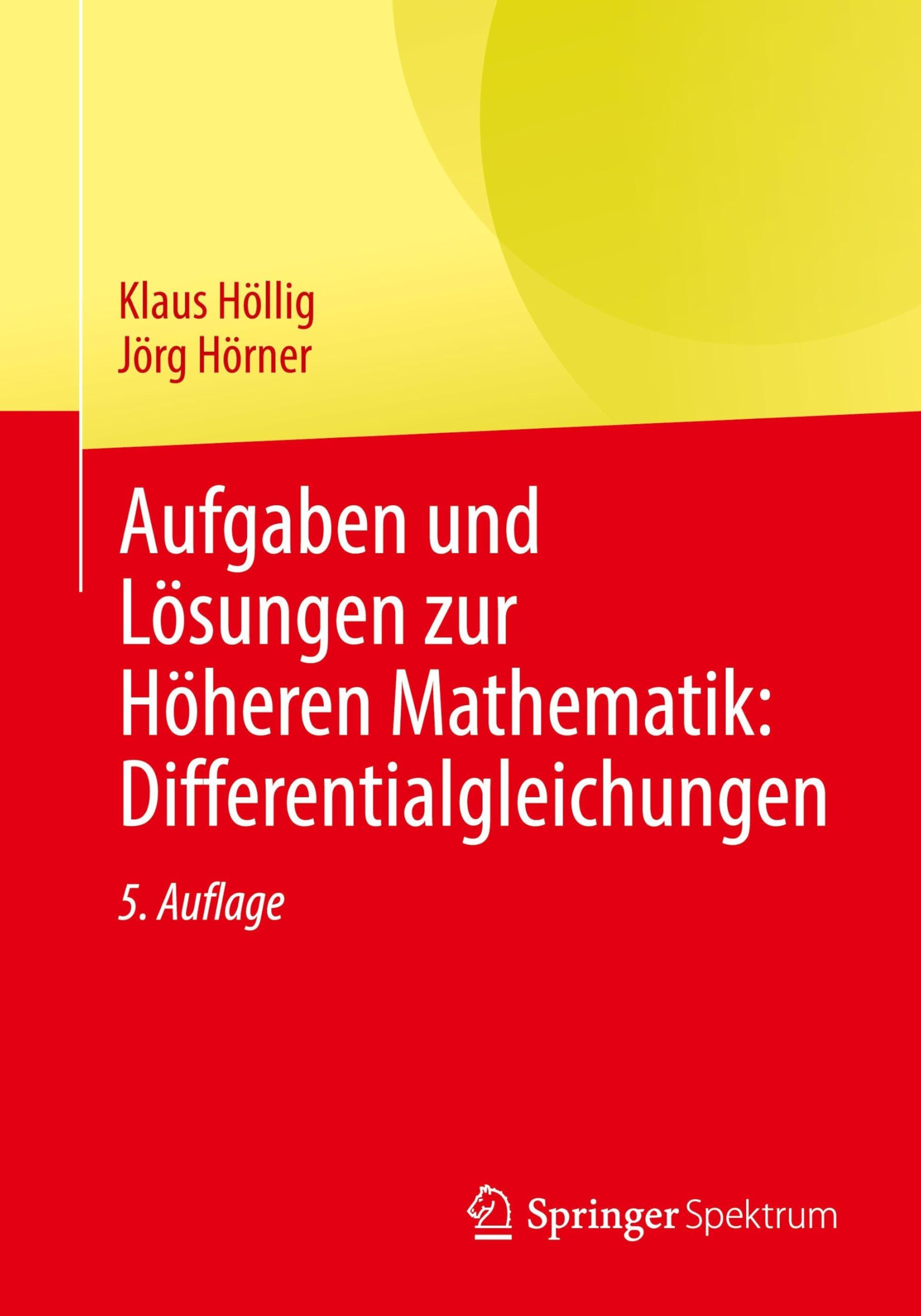 Aufgaben und Lösungen zur Höheren Mathematik: Differentialgleichungen: DE