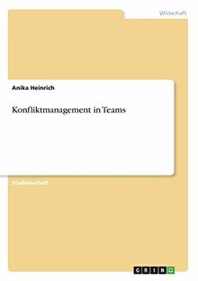 Konfliktmanagement in Teams