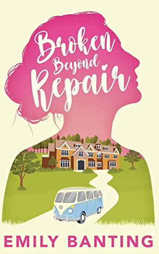 Emily Banting Broken Beyond Repair, A Sapphic Celebrity Ice Queen Romance