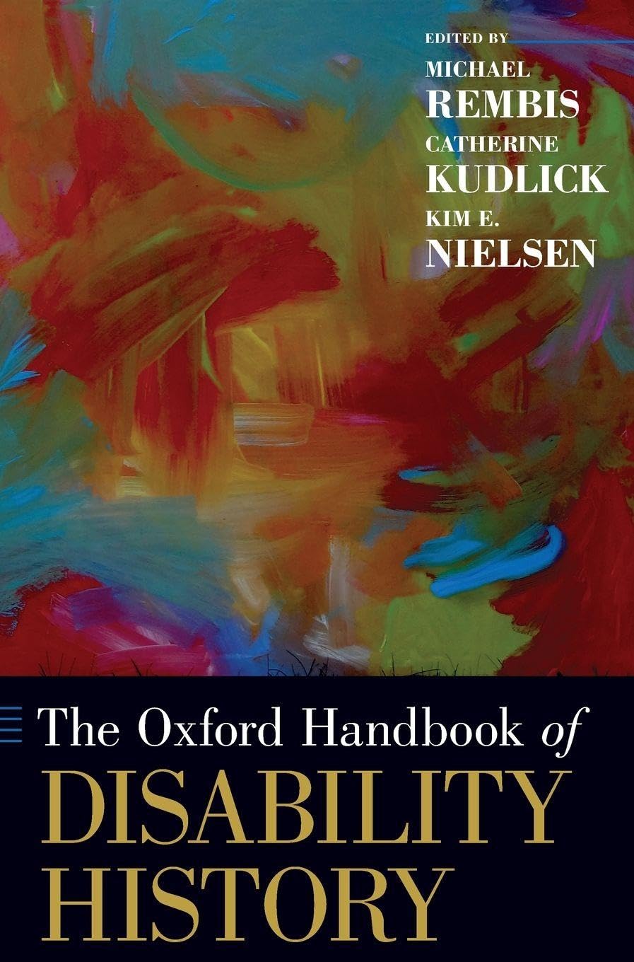 Oxford Handbook of Disability History (Oxford Handbooks)