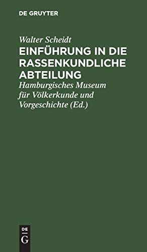 Einführung in die rassenkundliche Abteilung