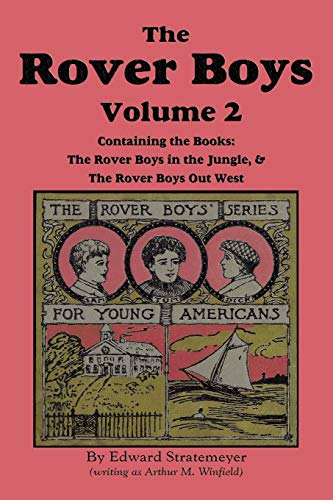 The Rover Boys, Volume 2: ... in the Jungle & ... Out West