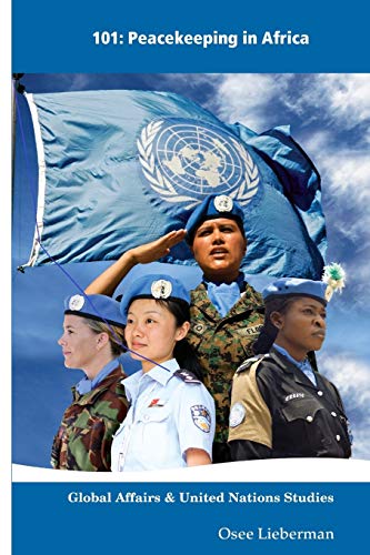 Failures and Successes of Peacekeeping in Africa