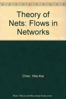 Theory of Nets: Flows in Networks