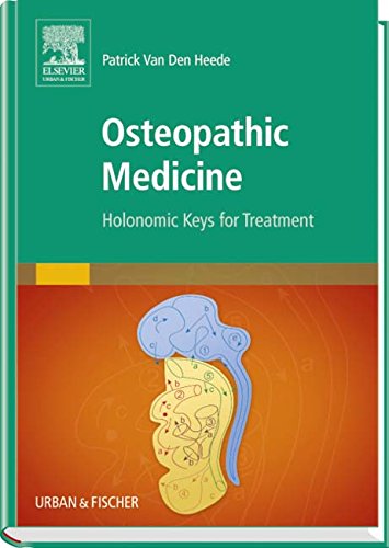 Osteopathic Medicine: Holonomic Keys for Treatment