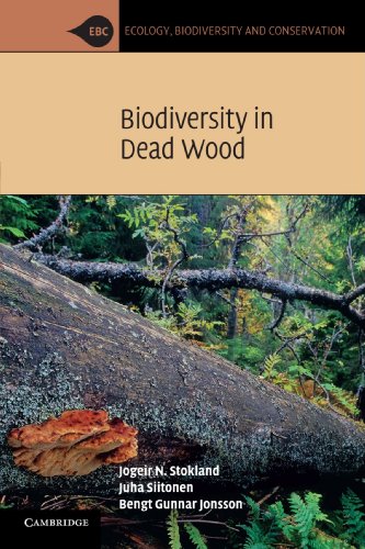 Stokland, Jogeir N. Biodiversity In Dead Wood (Ecology, Biodiversity And Conservation)