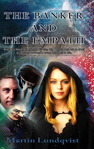 The Banker and the Empath (The Banker Trilogy, Band 3)