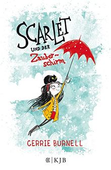 Scarlet und der Zauberschirm: Band 1