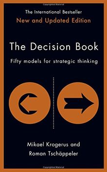 The Decision Book: Fifty Models for Strategic Thinking von Krogerus, Mikael, Tschäppeler, Roman | Buch | Zustand sehr gut