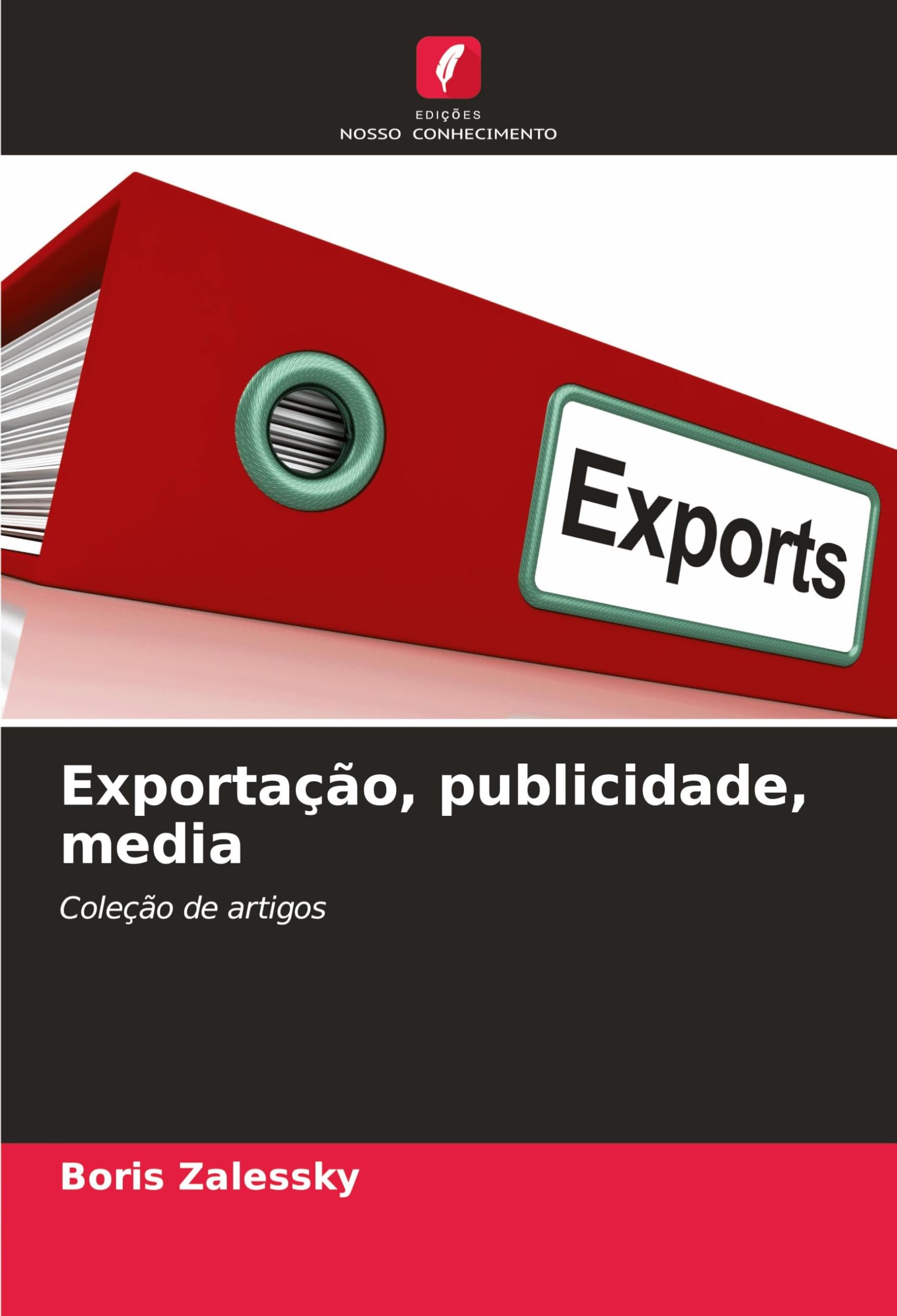 Exportação, publicidade, media: Coleção de artigos