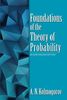 Foundations of the Theory of Probability (Dover Books on Mathematics)