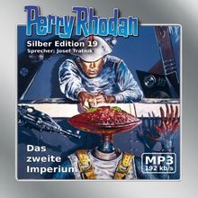 Perry Rhodan Silber Edition 19 - Das zweite Imperium