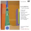 Lux Aeterna (Werke für 10-16 Stimmen von Ligeti, Scarlatti, Boyd und Mahler)