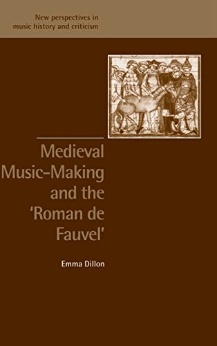 Medieval Music-Making and the Roman de Fauvel: New Perspectives in Music History and Criticism, 9