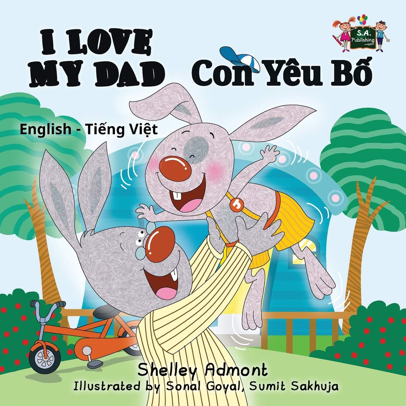 I Love My Dad (bilingual vietnamese children's books, vietnamese kids books): vietnamese baby book: English Vietnamese Bilingual Edition (English Vietnamese Bilingual Collection, Band 7)
