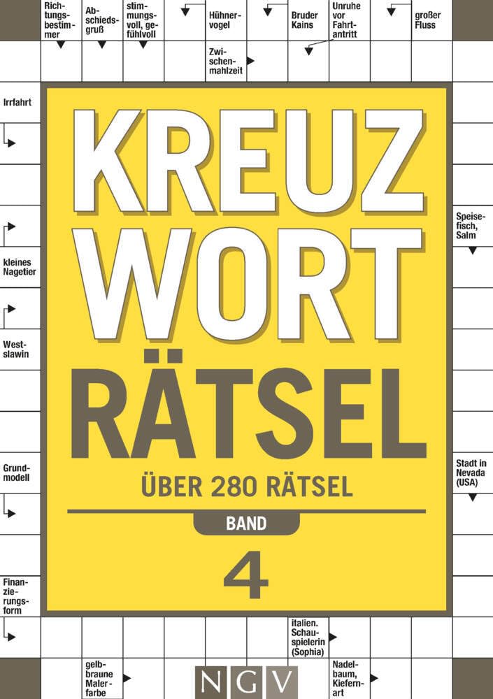 Kreuzworträtsel - Band 4: Über 280 Rätsel I Perfektes Geschenk für Rätselfreunde und Denksport-Begeisterte