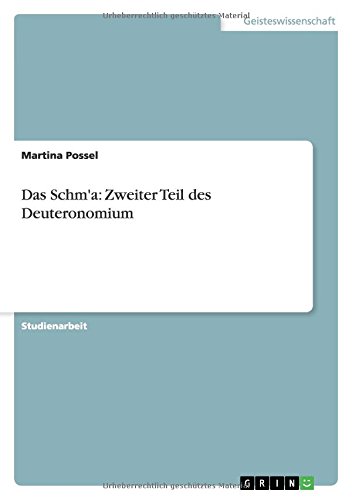 Das Schm'a: Zweiter Teil des Deuteronomium