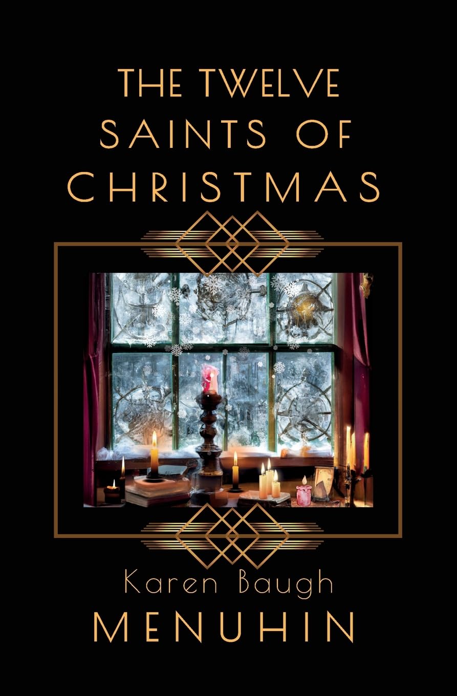 The Twelve Saints of Christmas: Heathcliff Lennox: A1920s Christmas murder mystery