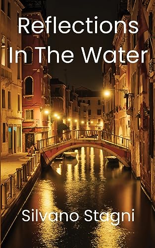 Reflections in the water (Rachele Modiano Mendes - The early years, Band 1)