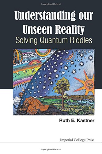 Understanding Our Unseen Reality: Solving Quantum Riddles