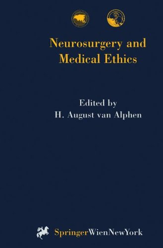 Neurosurgery and Medical Ethics (Acta Neurochirurgica Supplement)
