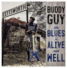 The Blues Is Alive and Well von Buddy Guy | CD | Zustand gut