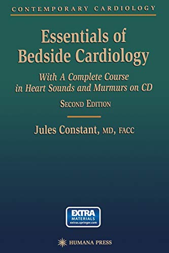 Essentials of Bedside Cardiology: A complete Course in Heart Sounds and Murmurs on CD (Contemporary Cardiology)