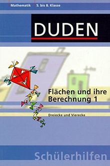 Duden Schülerhilfen, Flächen und ihre Berechnung