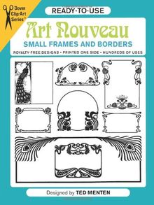 Ready-To-Use Art Nouveau Small Frames and Borders (Dover Clip-Art)