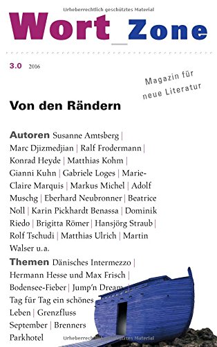 Wort_Zone 3.0: Von den Rändern