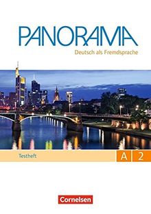 Panorama: A2: Gesamtband - Testvorbereitungsheft "Goethe-Zertifikat A2": Mit Hör-CD