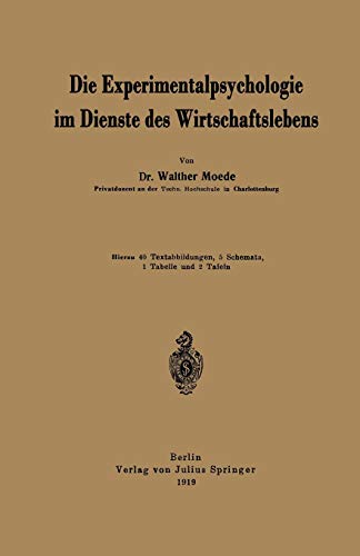 Die Experimentalpsychologie im Dienste des Wirtschaftslebens