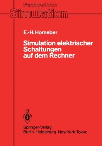 Simulation Elektrischer Schaltungen auf dem Rechner (Fachberichte Simulation)