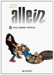 Allein 7: Das untere Terrain