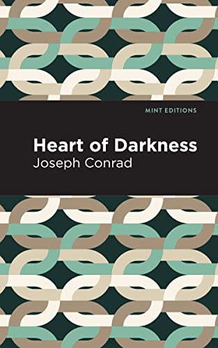 Heart of Darkness (Mint Editions―Nautical Narratives)